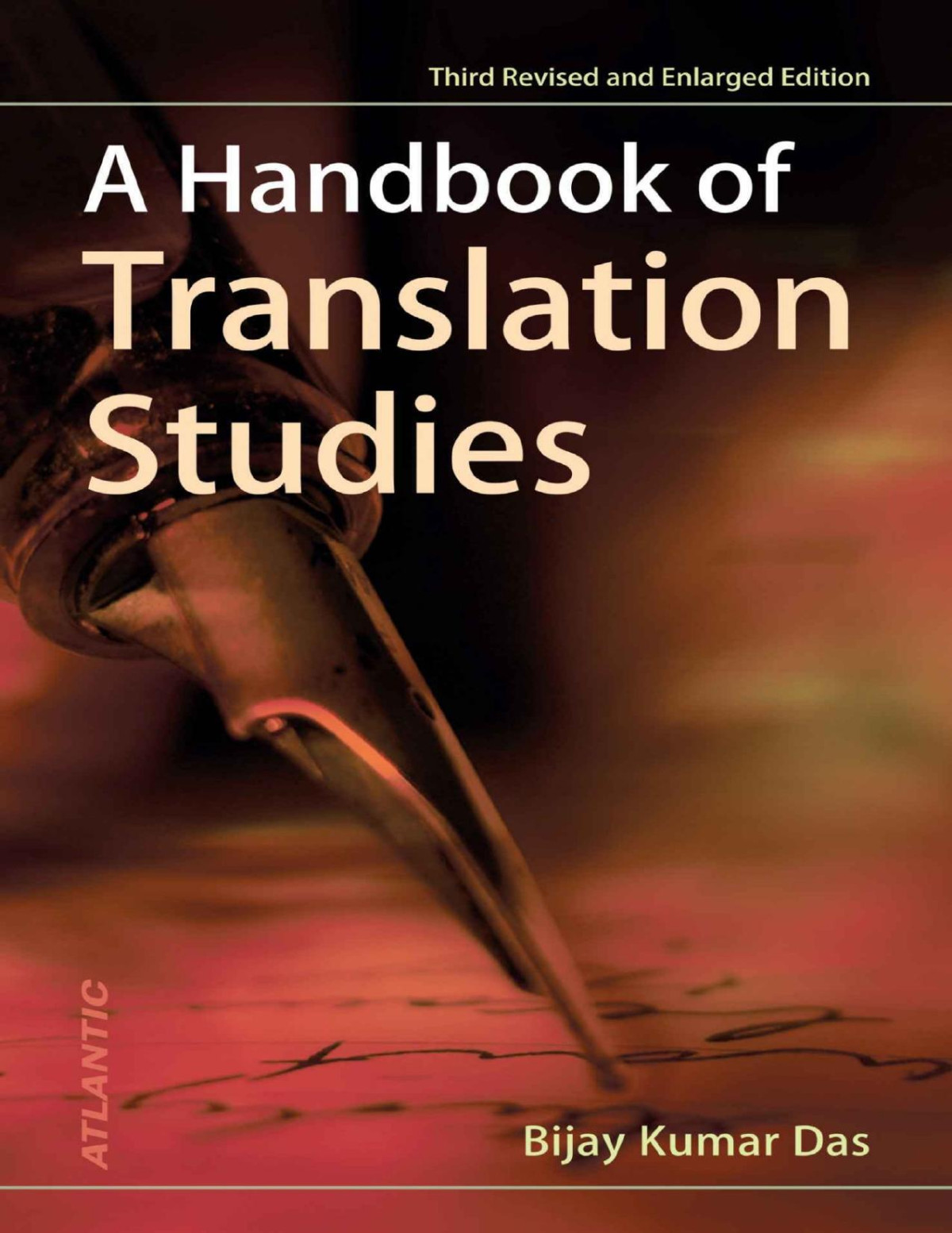 A Handbook Of Translation Studies Third And Enlarged Edition Bijay Kumar Das