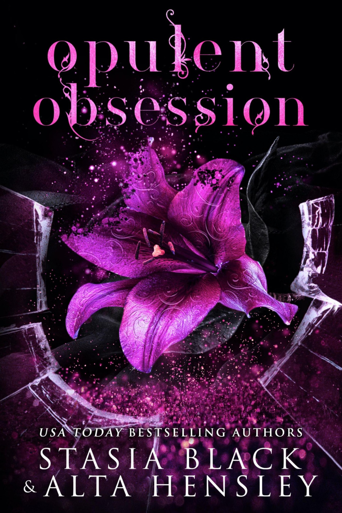 Opulent Obsession Alta Hensley Stasia Black