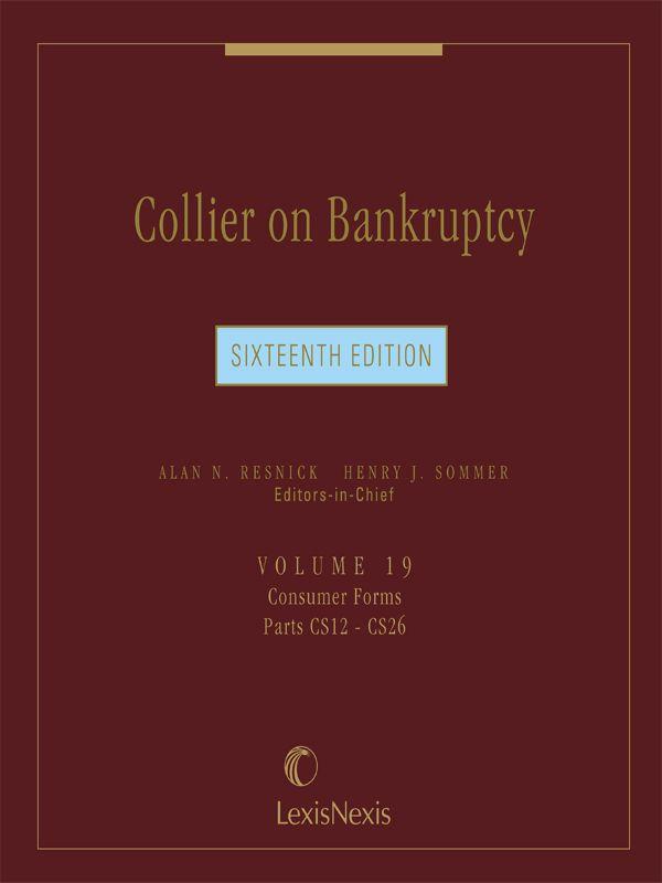 Collier On Bankruptcy Volume 19 Alan N Resnick Resnick Alan N