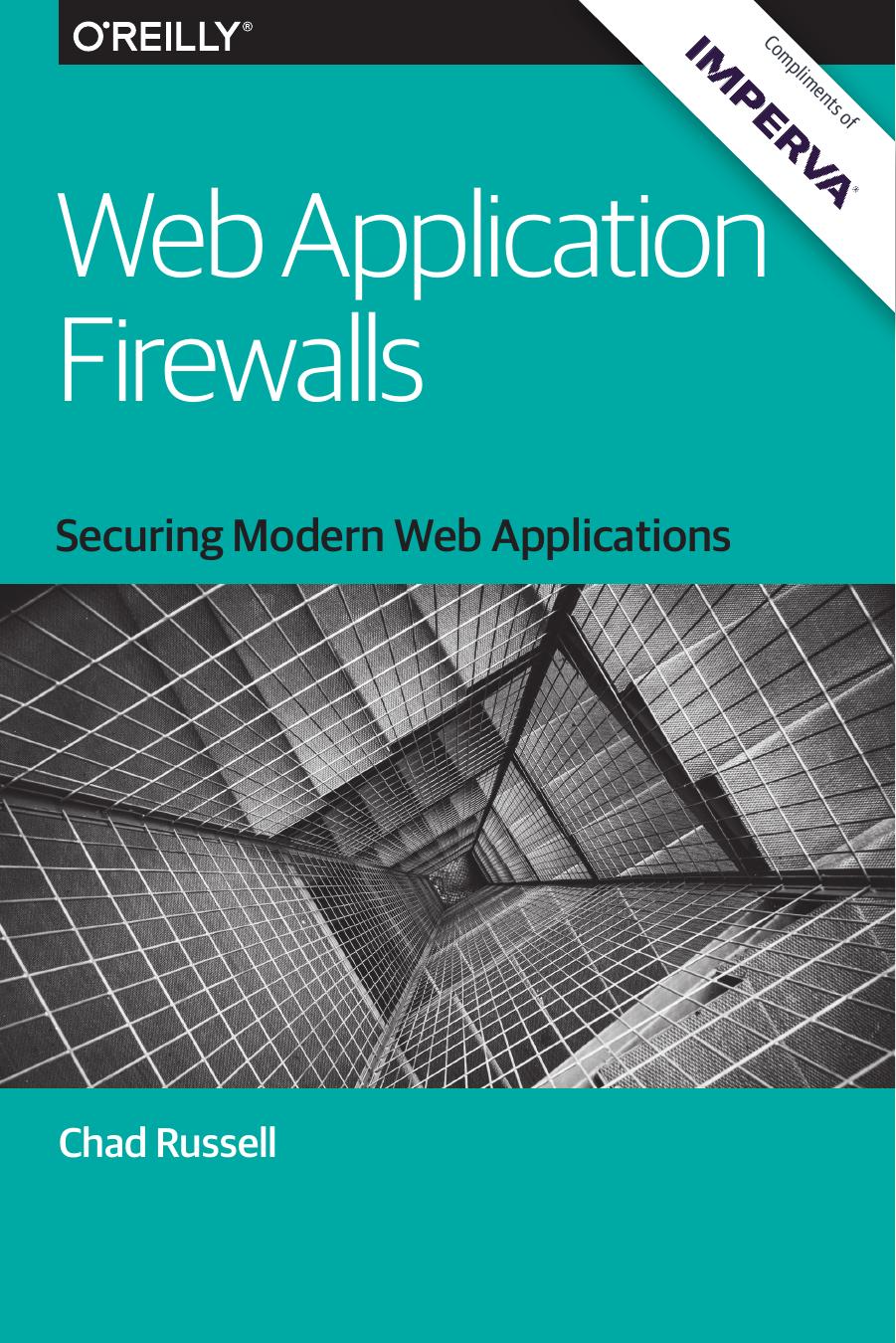 Web Application Firewalls 1st Edition Chad Russell