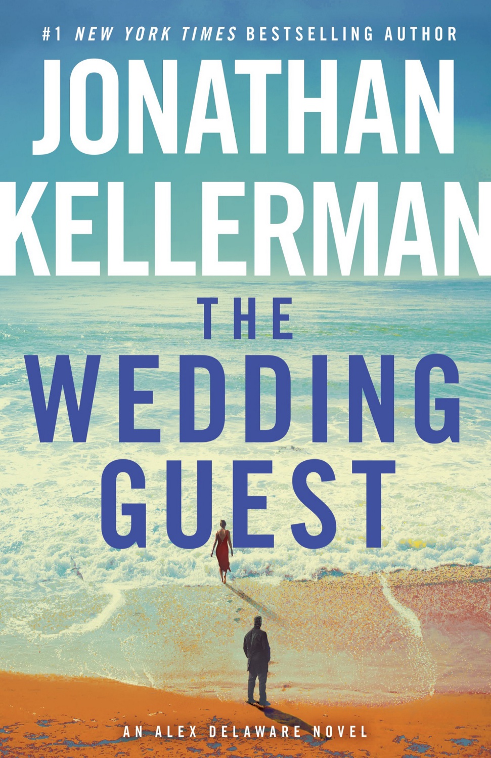 The Wedding Guest Jonathan Kellerman Kellerman Jonathan