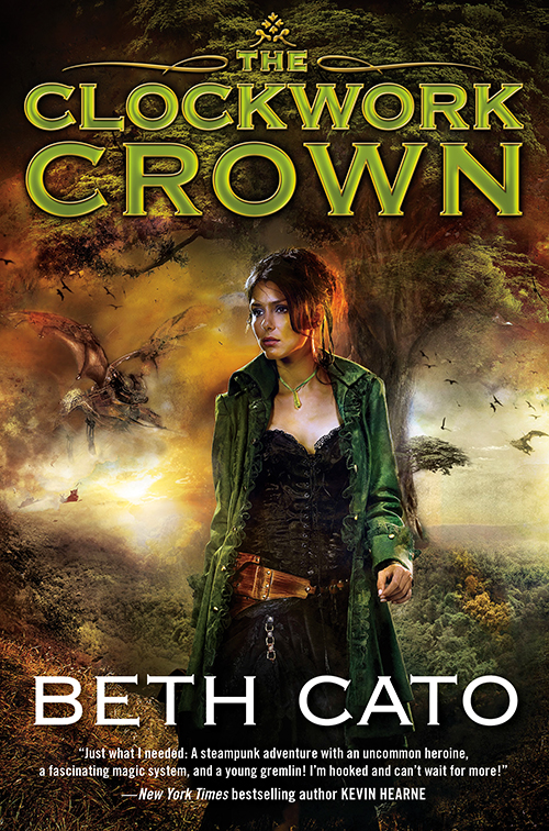 The Clockwork Crown Beth Cato