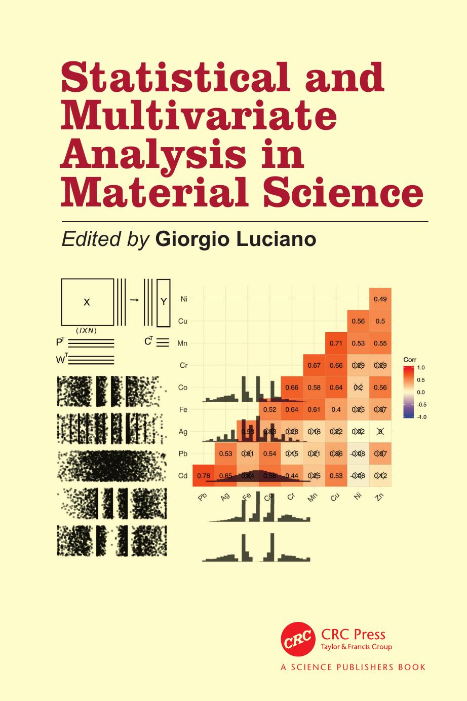 Statistical And Multivariate Analysis In Material Science Giorgio Luciano