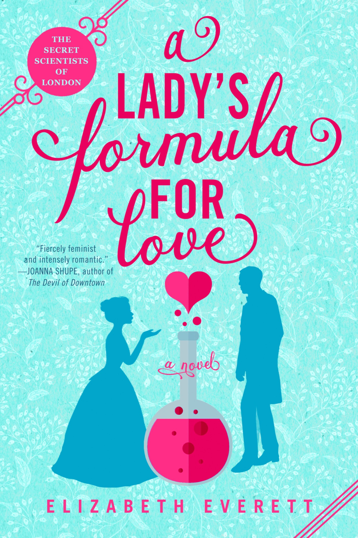 A Ladys Formula For Love Elizabeth Everett Everett Elizabeth