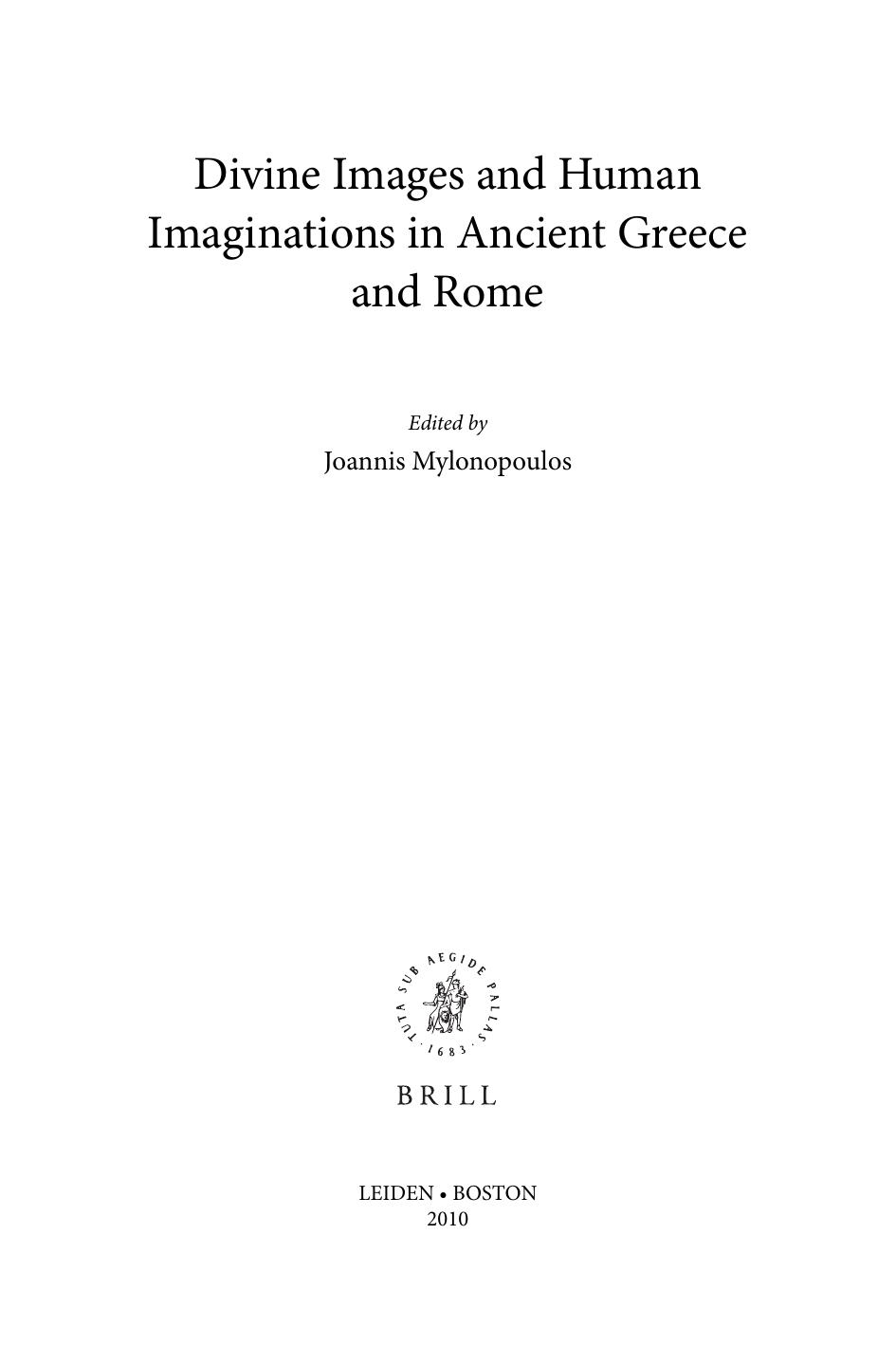Aniconism And The Notion Of The Primitive In Greek Antiquity Milette Gaifman