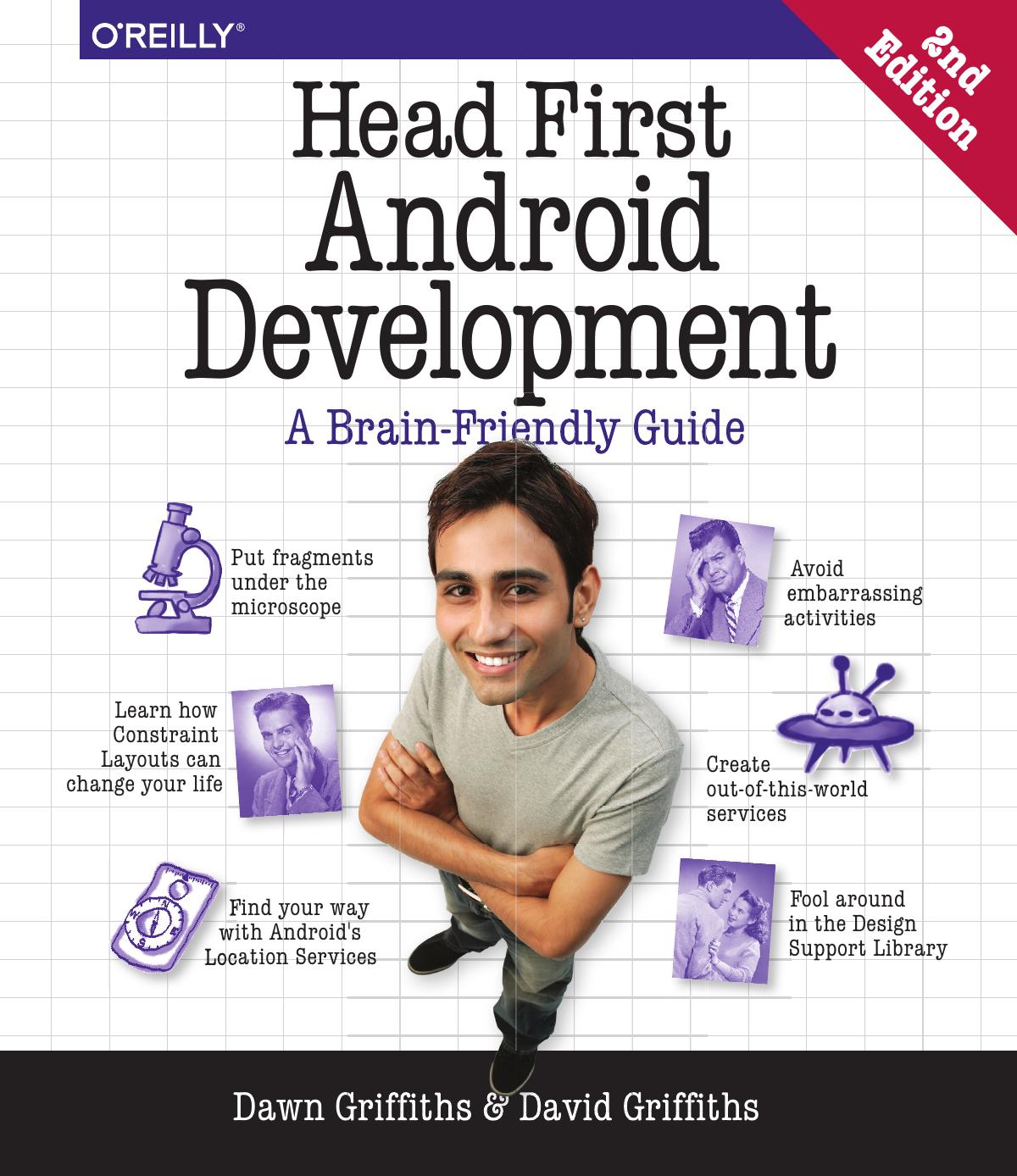 Head First Android Development A Brainfriendly Guide 2nd Edition 2nd Edition Dawn Griffiths