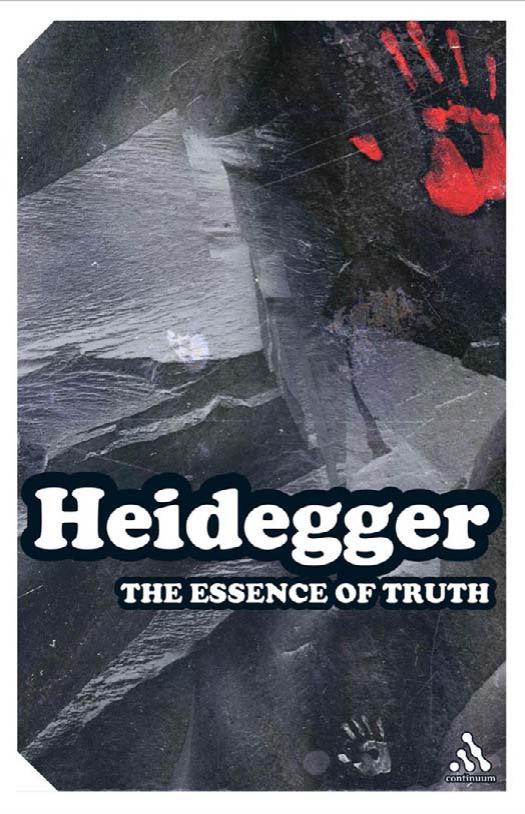 The Essence Of Truth Martin Heidegger