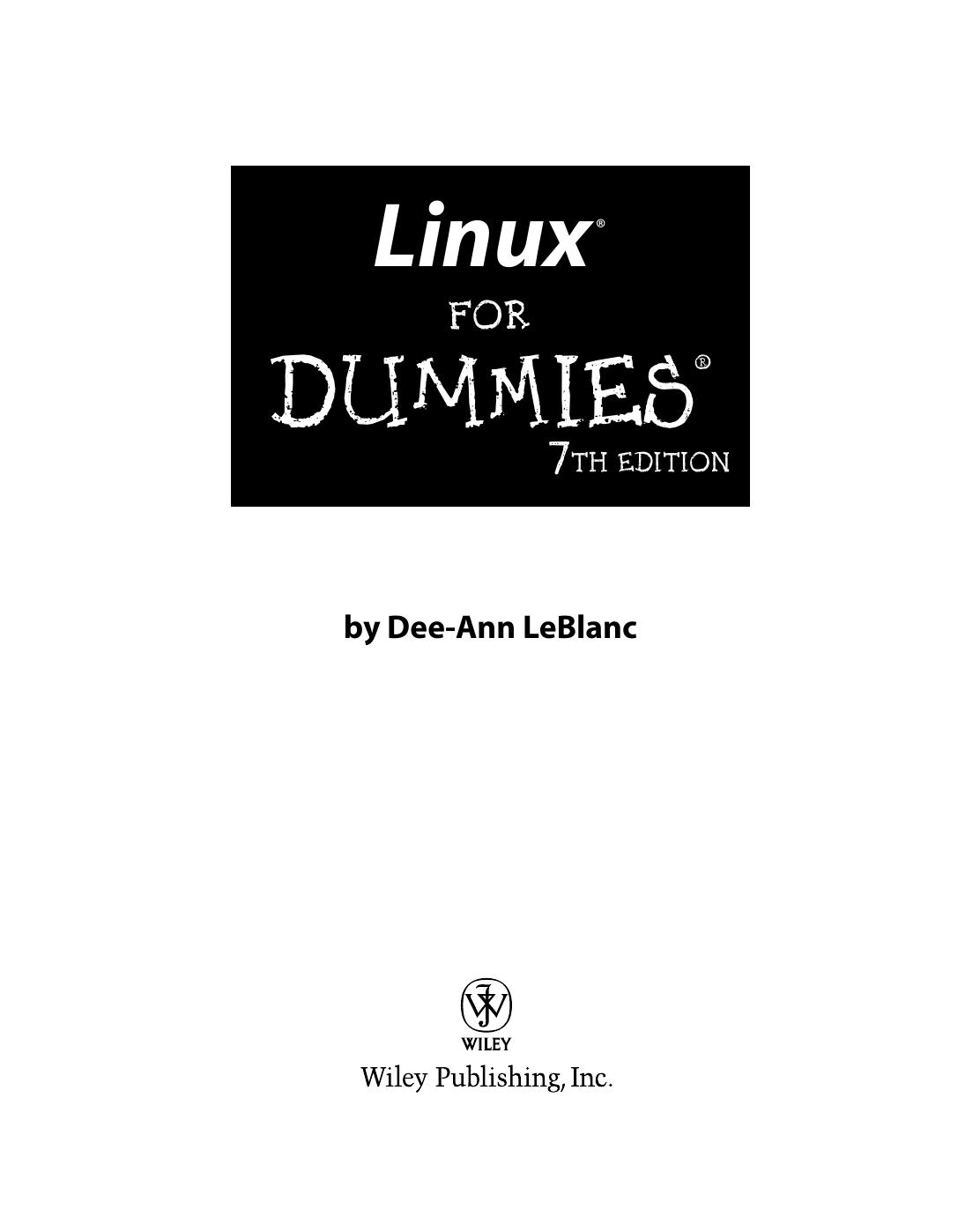 Linux For Dummies 7th Edition 7th Edition Leblanc Deeann