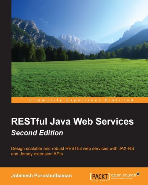 Restful Java Web Services Second Edition Jobinesh Purushothaman Purushothaman