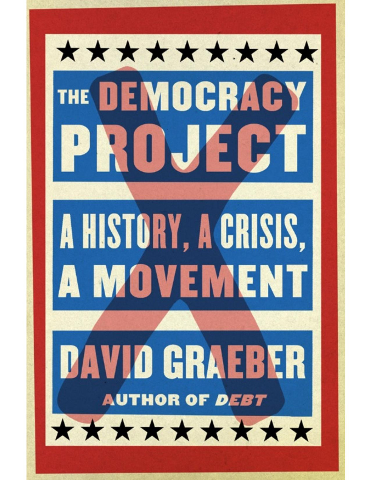 The Democracy Project David Graeber Graeber David