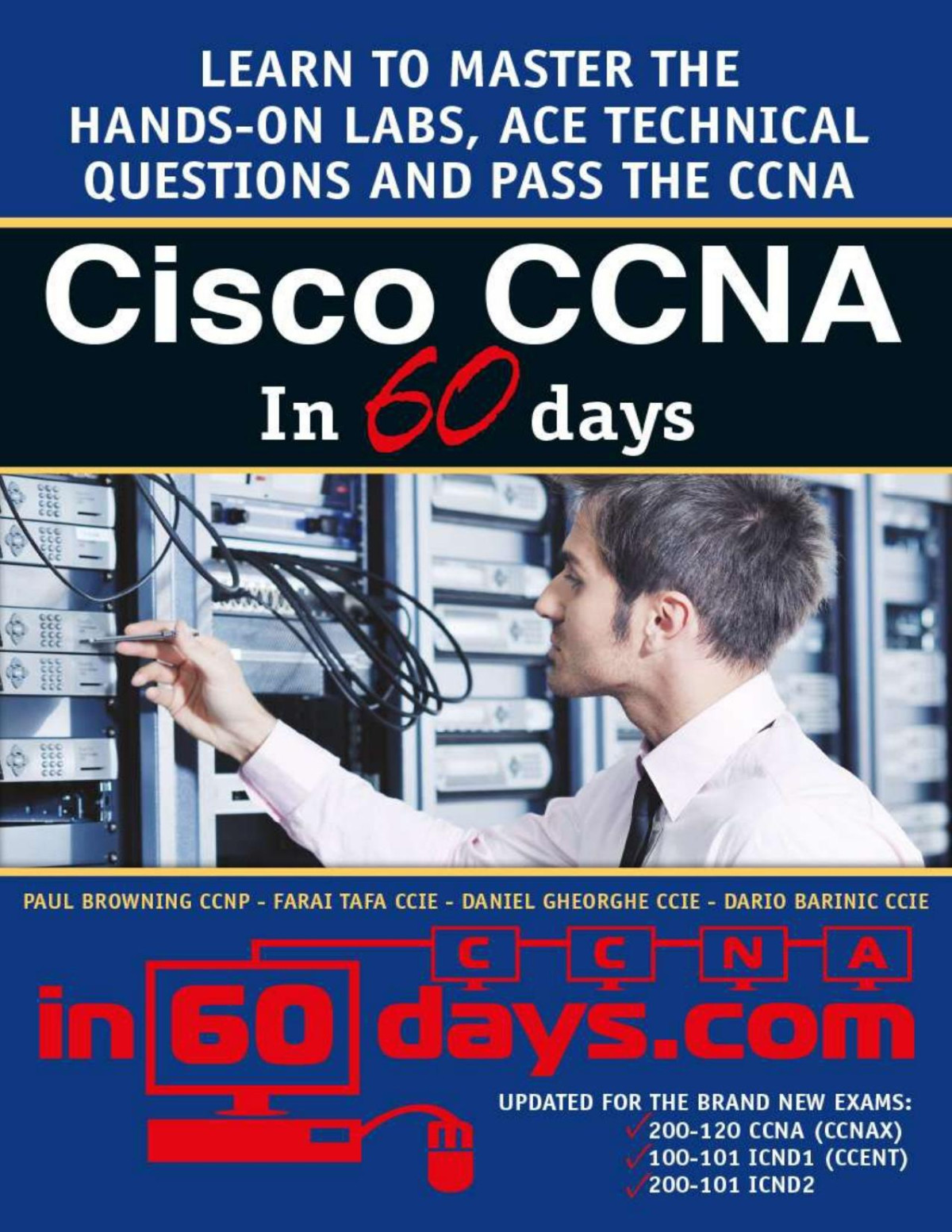Cisco Ccna In 60 Days Paul Browning Farai Tafa Daniel Gheorghe Browning