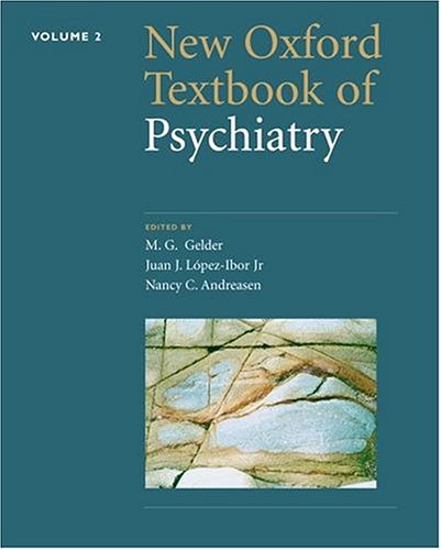 New Oxford Textbook Of Psychiatry Volume 1 1st Edition Michael G Gelder