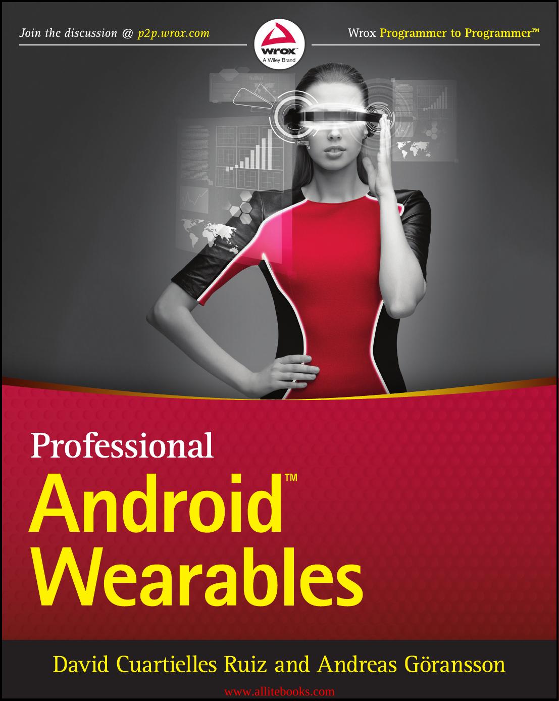 Professional Android Wearables Andreas Goransson David Cuartielles Ruiz