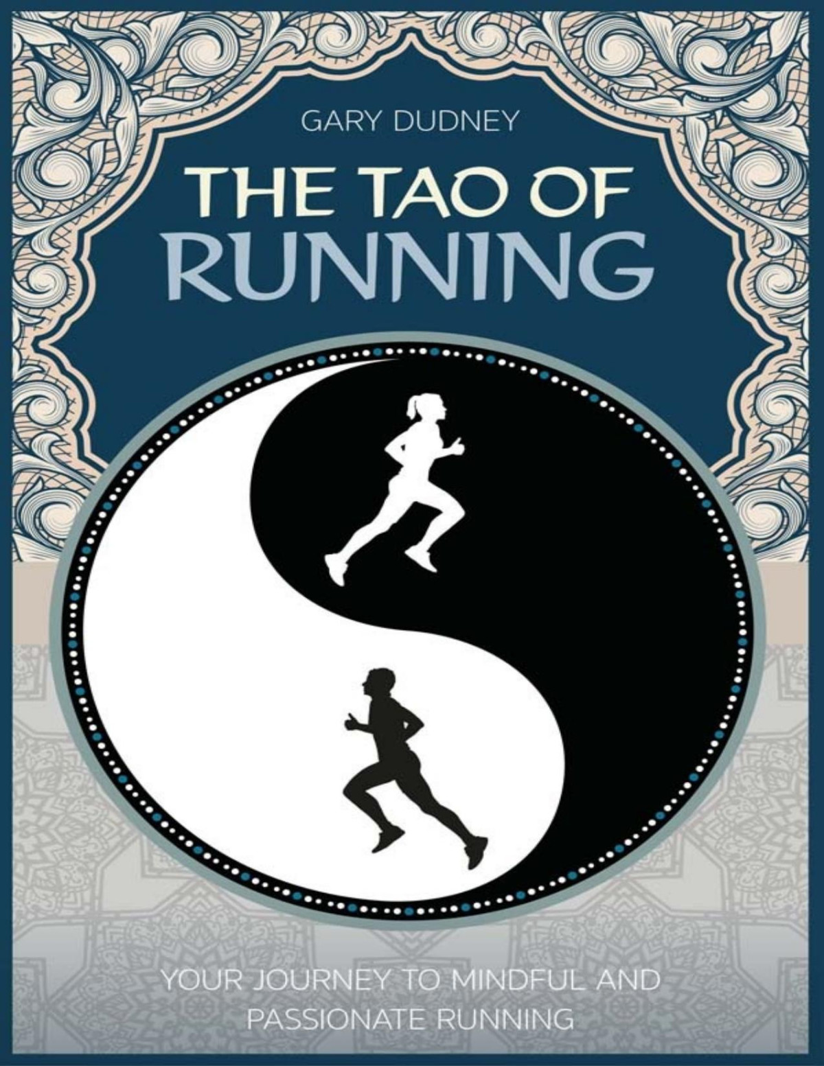 The Tao Of Running Gary Dudney Dudney Gary