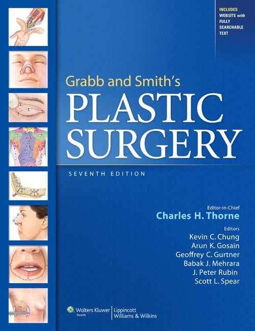 Grabb And Smiths Plastic Surgery Charles H Thorne