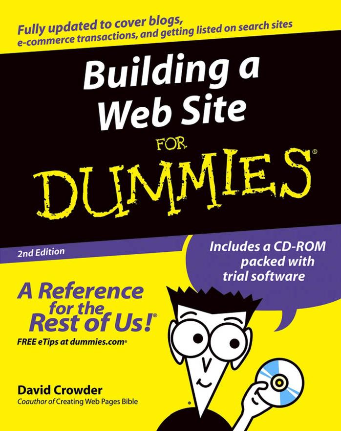 Building A Web Site For Dummies 2nd Edition David A Crowder
