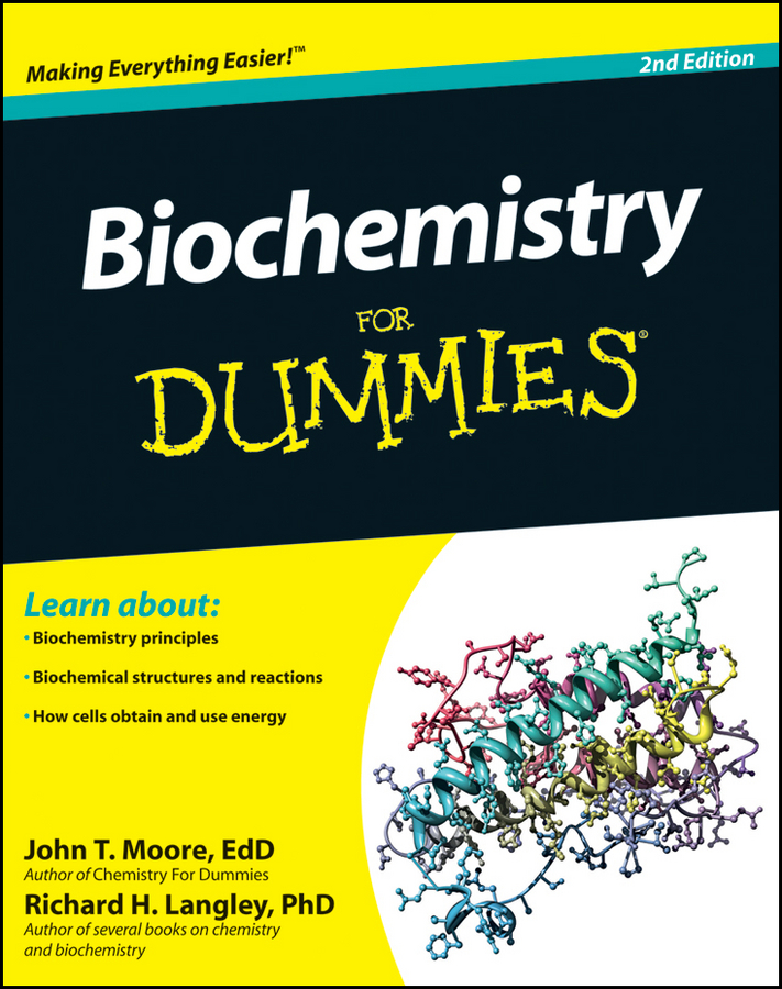Biochemistry For Dummies John T Moore