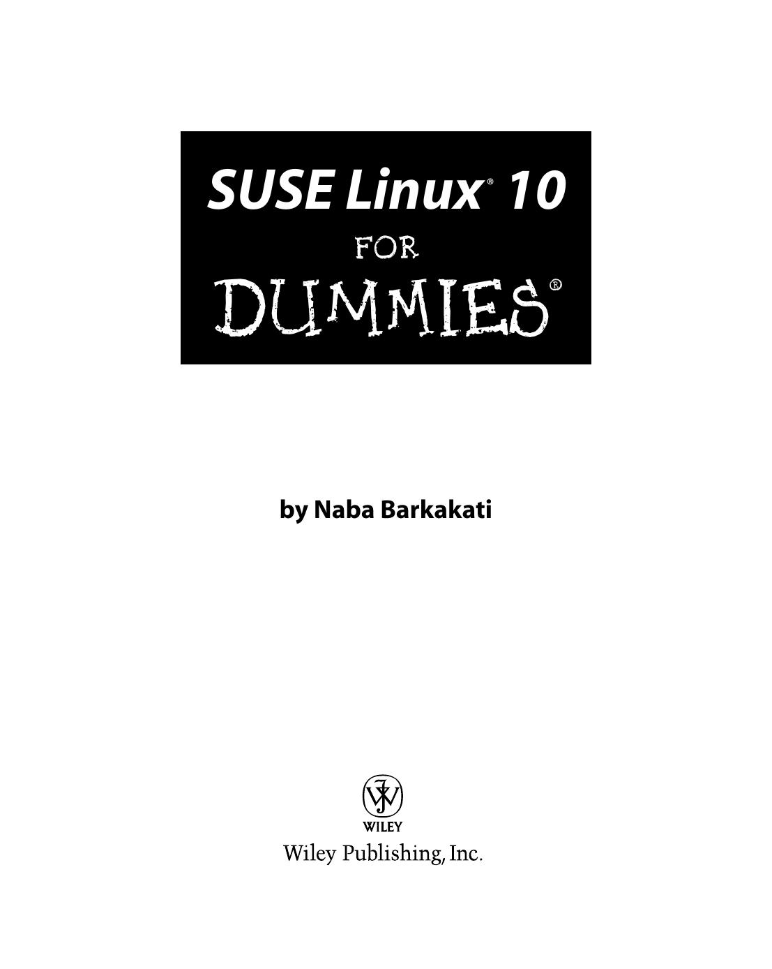 Suse Linux 10 For Dummies 1st Edition Barkakati Naba
