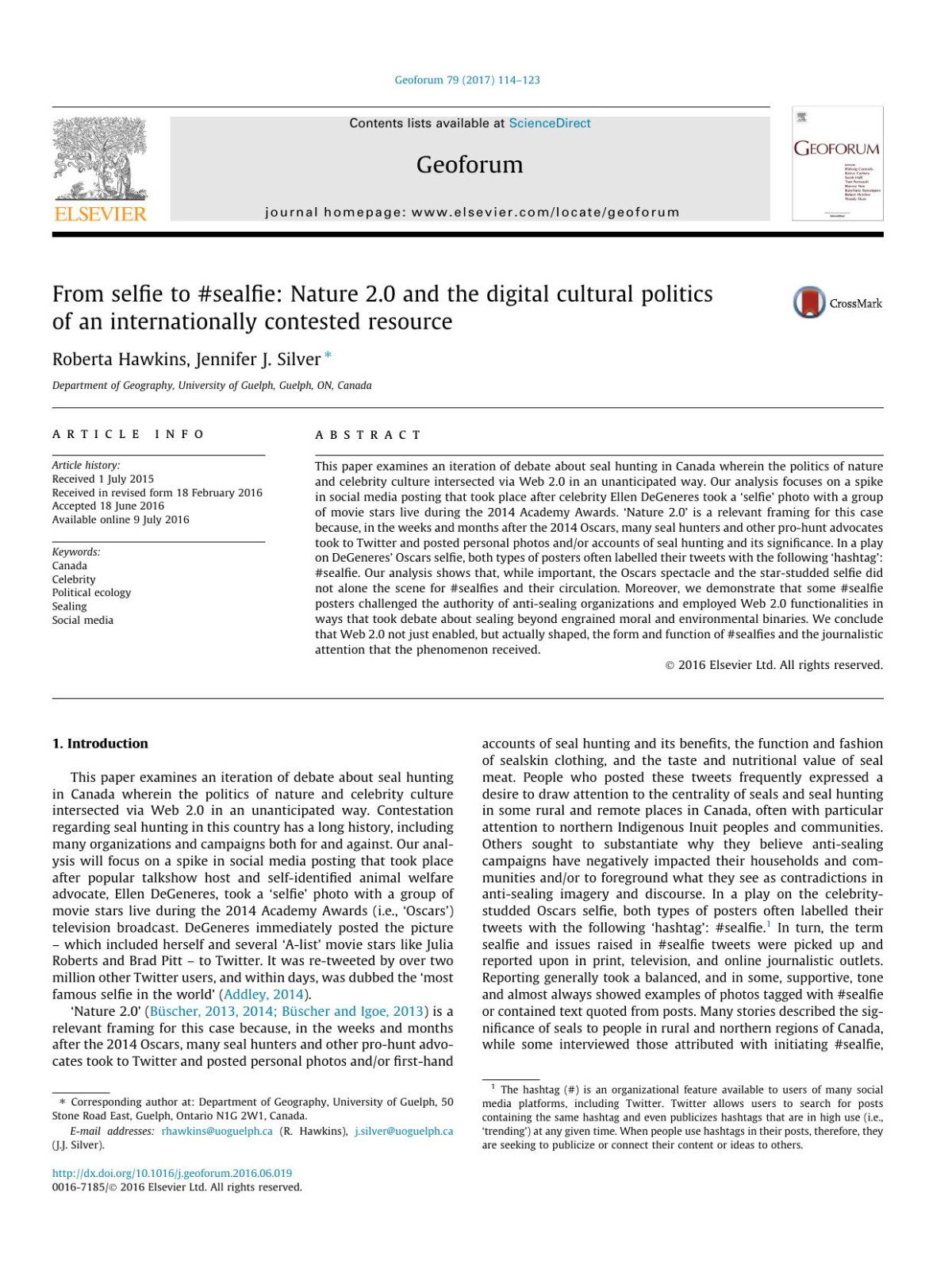 From Selfie To Sealfie Nature 20 And The Digital Cultural Politics Of An Internationally Contested Resource Roberta Hawkins Jennifer J Silver