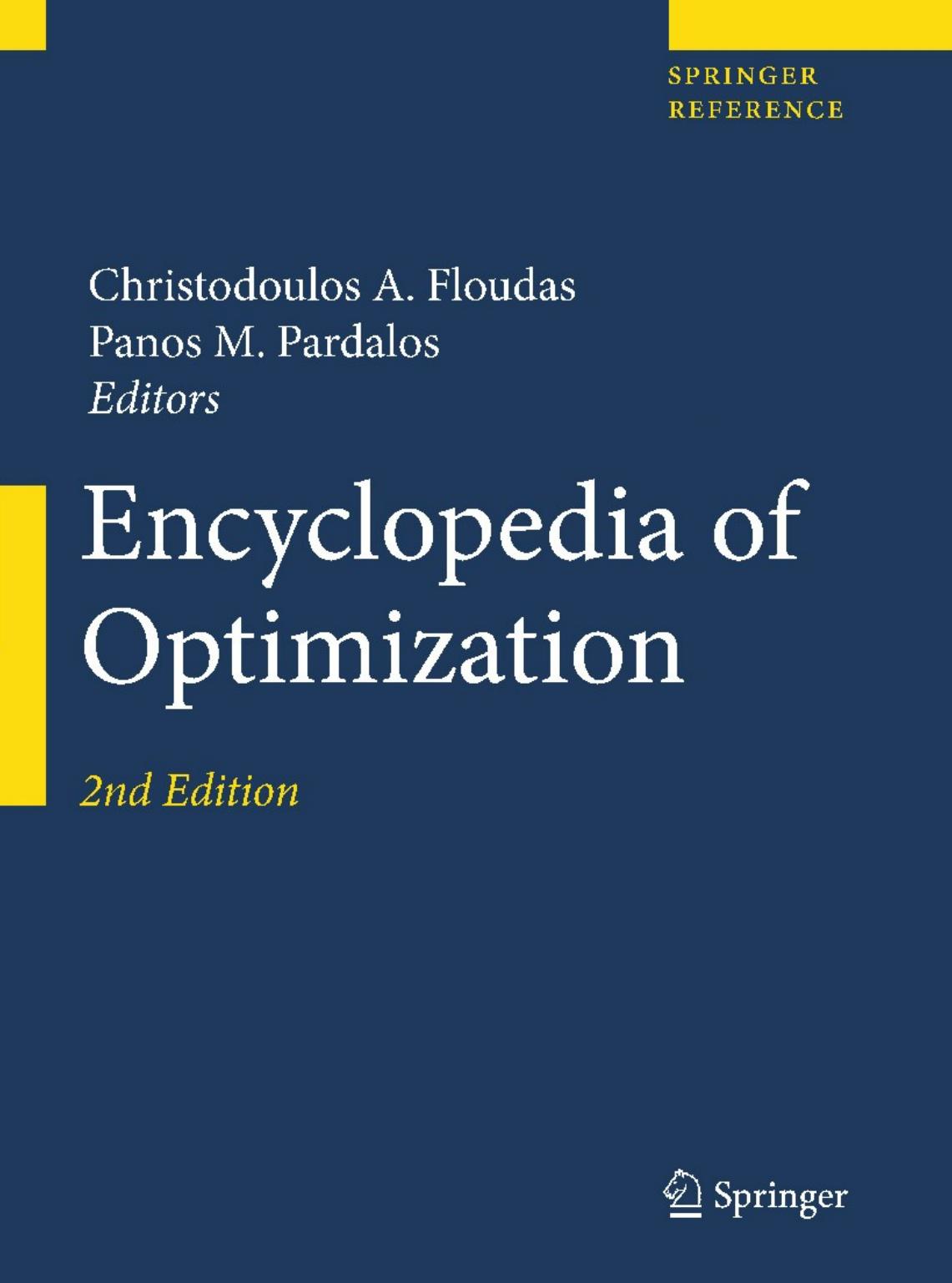 Encyclopedia Of Optimization Christodoulos A Floudas Panos M Pardalos