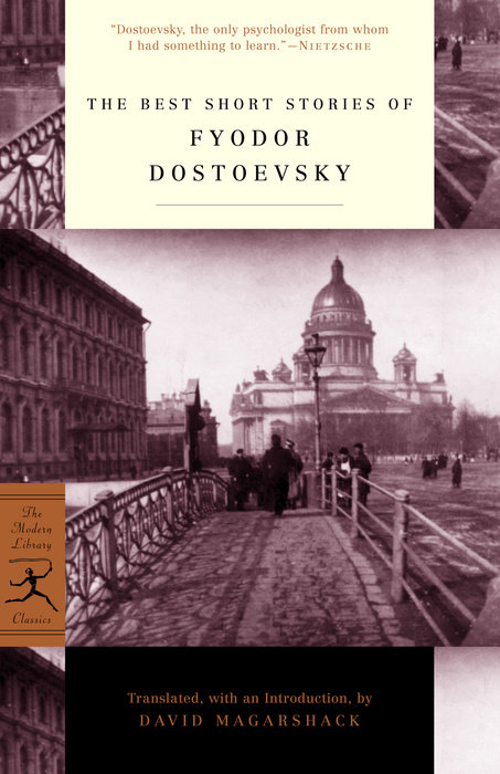 The Best Short Stories Of Fyodor Dostoevsky Dostoevsky Fyodor