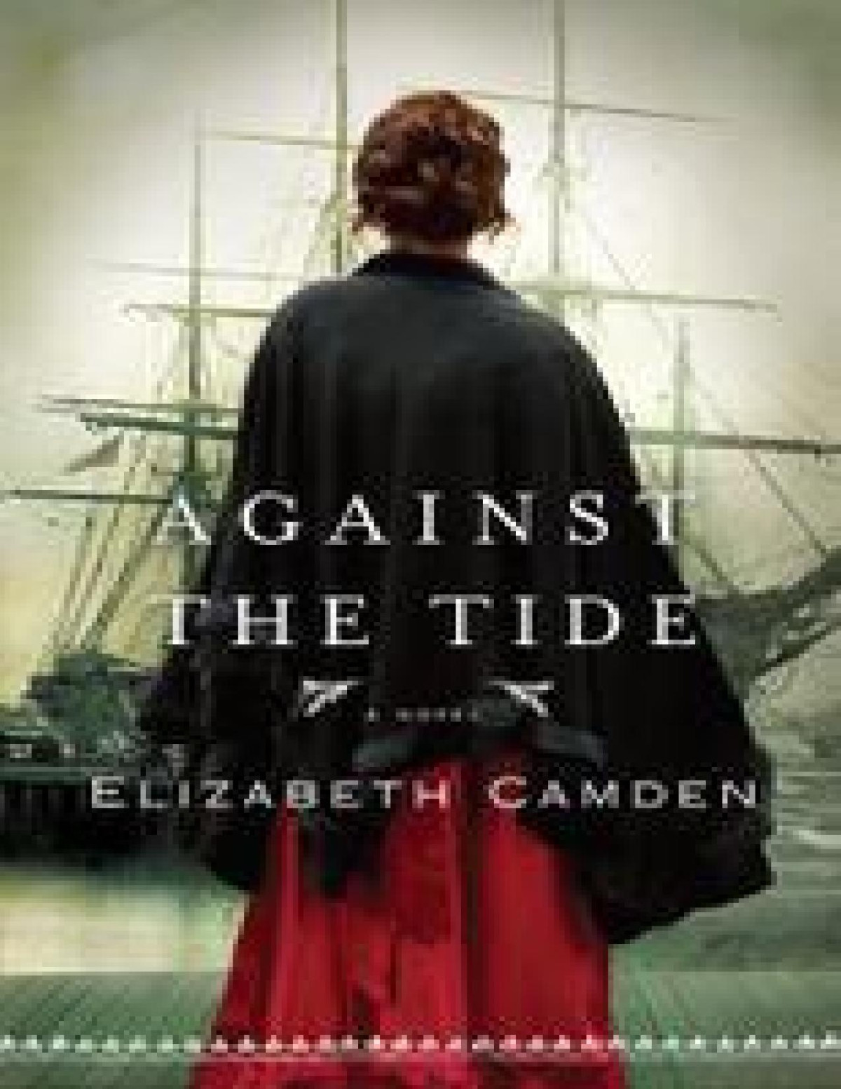 Against The Tide Camden Elizabeth
