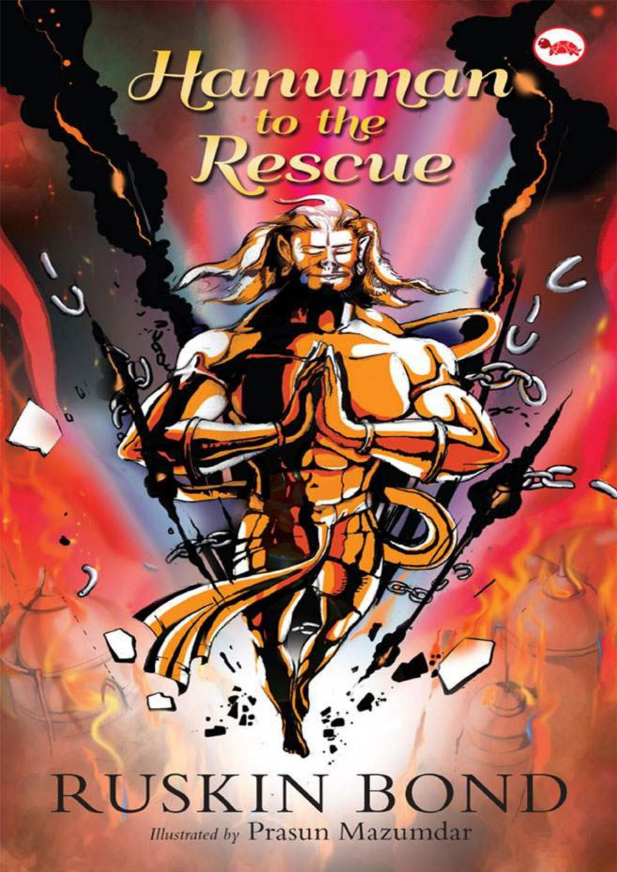 Hanuman To The Rescue Ruskin Bond Bond Ruskin
