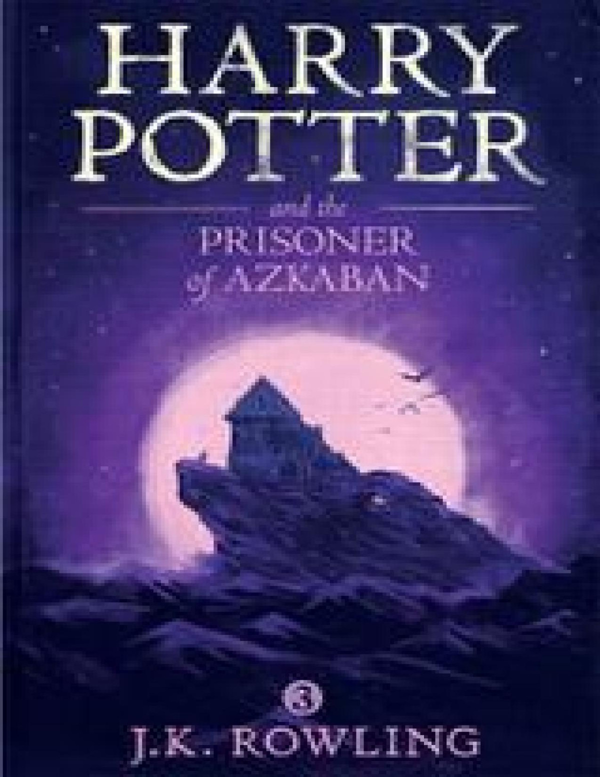 Harry Potter And The Prisoner Of Azkaban Rowling Jk