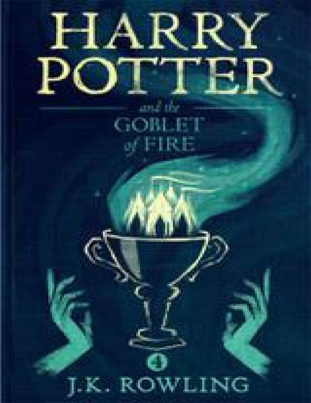 Harry Potter And The Goblet Of Fire Rowling Jk