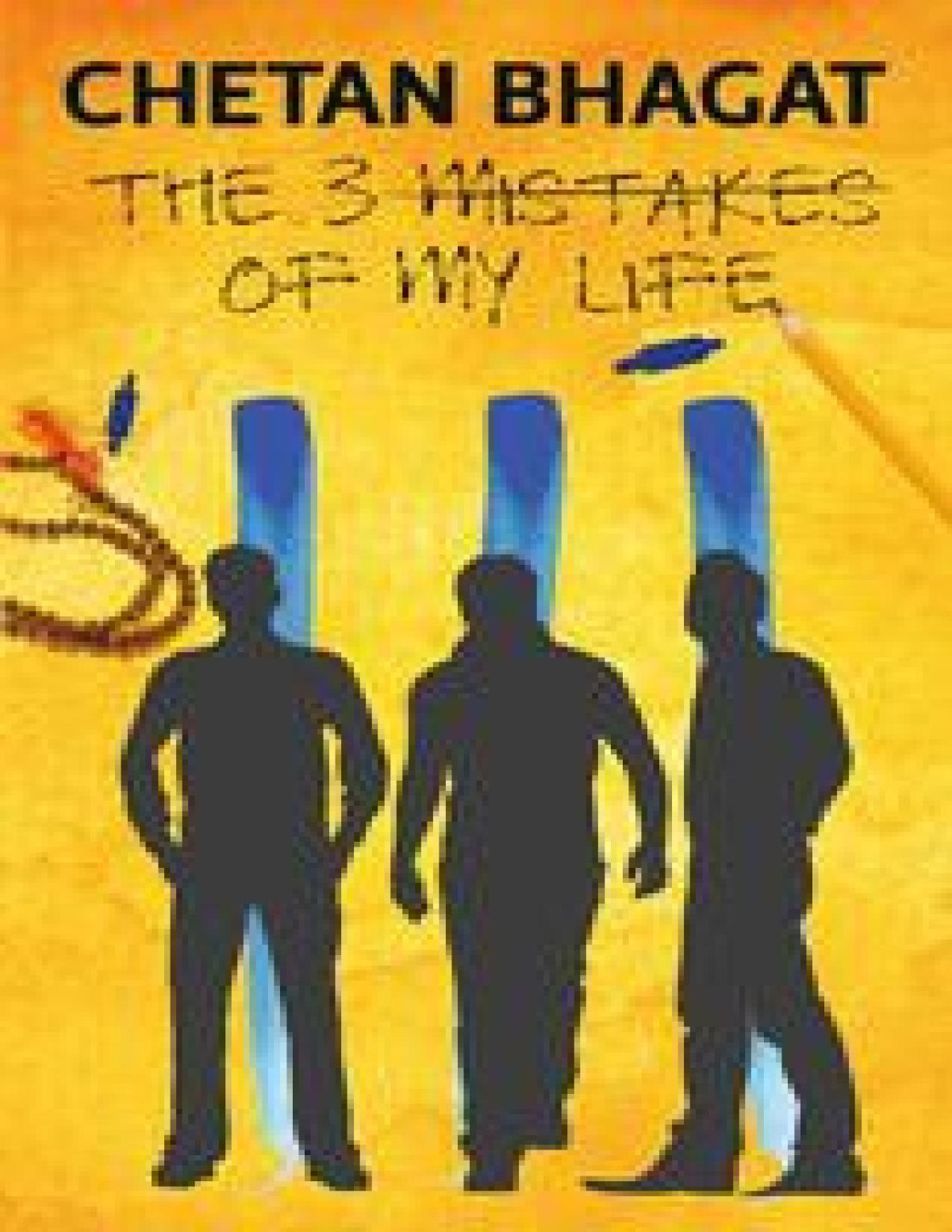The 3 Mistakes Of My Life Bhagat Chetan