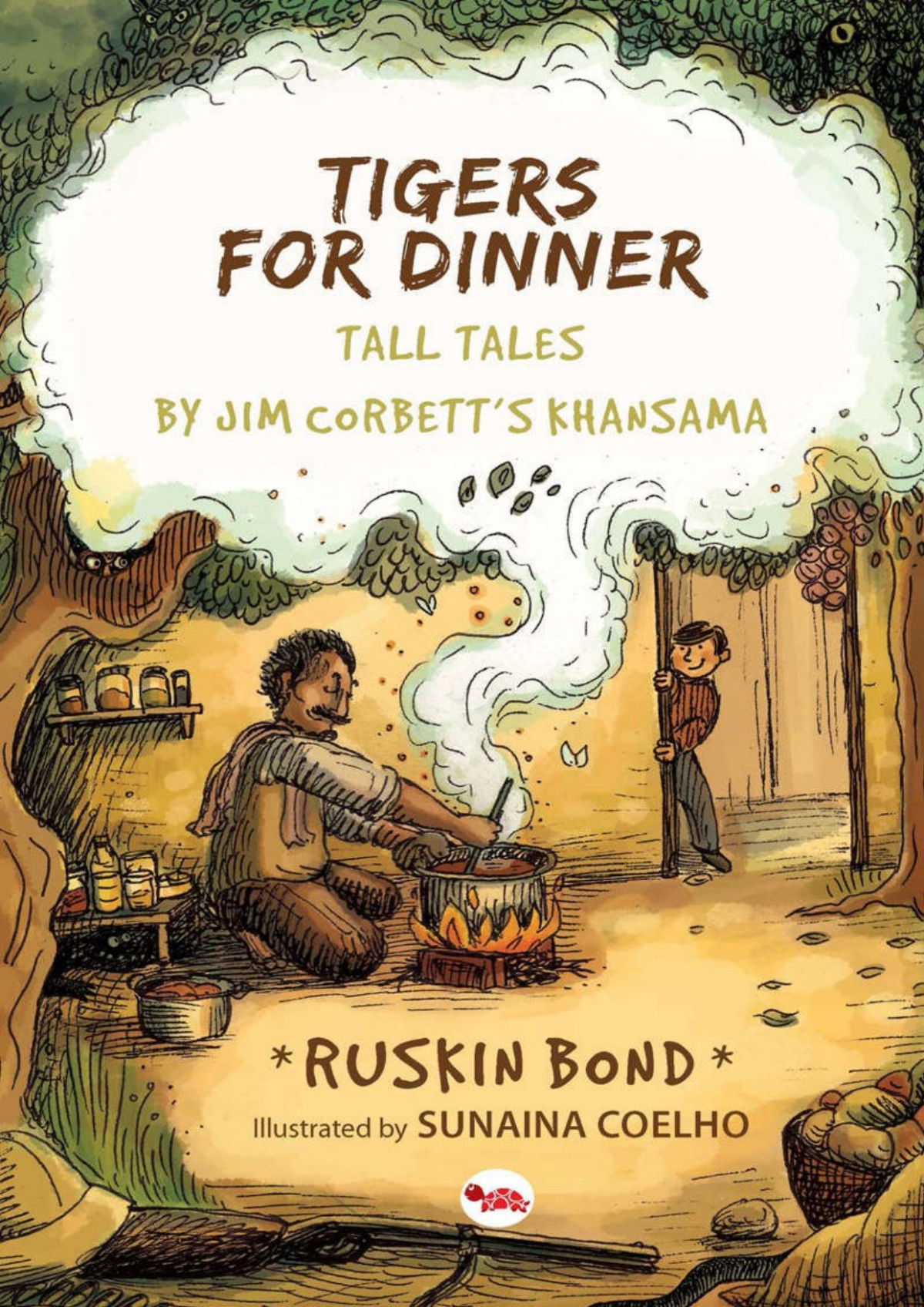 Tigers For Dinner Tall Tales By Jim Corbetts Khansama Ruskin Bond Bond