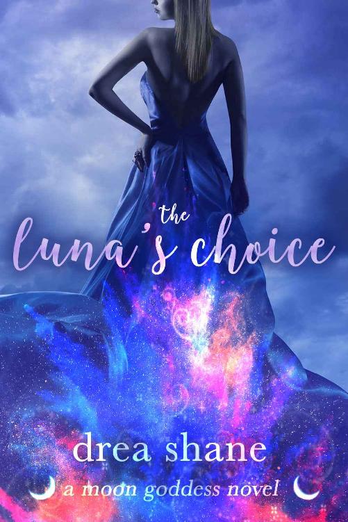 The Lunas Choice 1st Edition Drea Shane Andrea Heltsley Shane