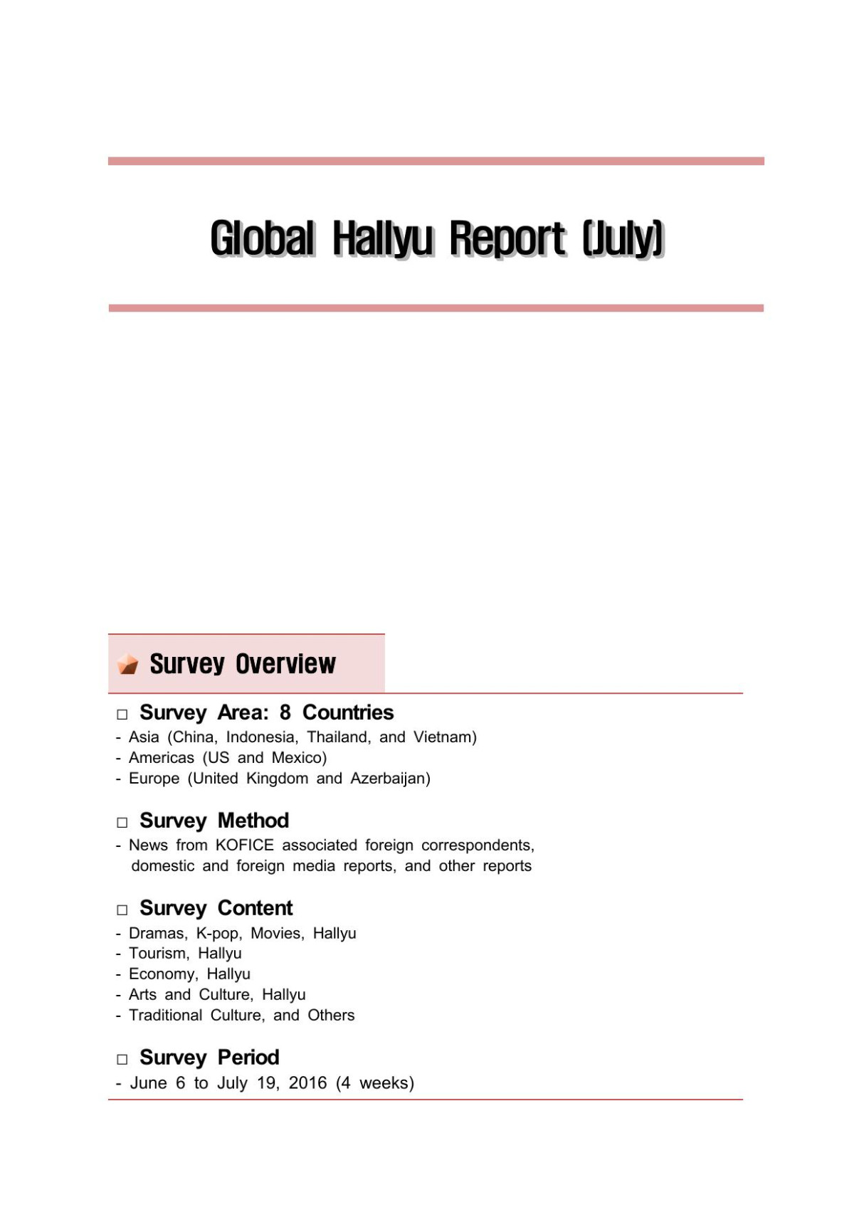 Global Hallyu Report July 2016.hwp Korean Foundation For International Cultural Exchange