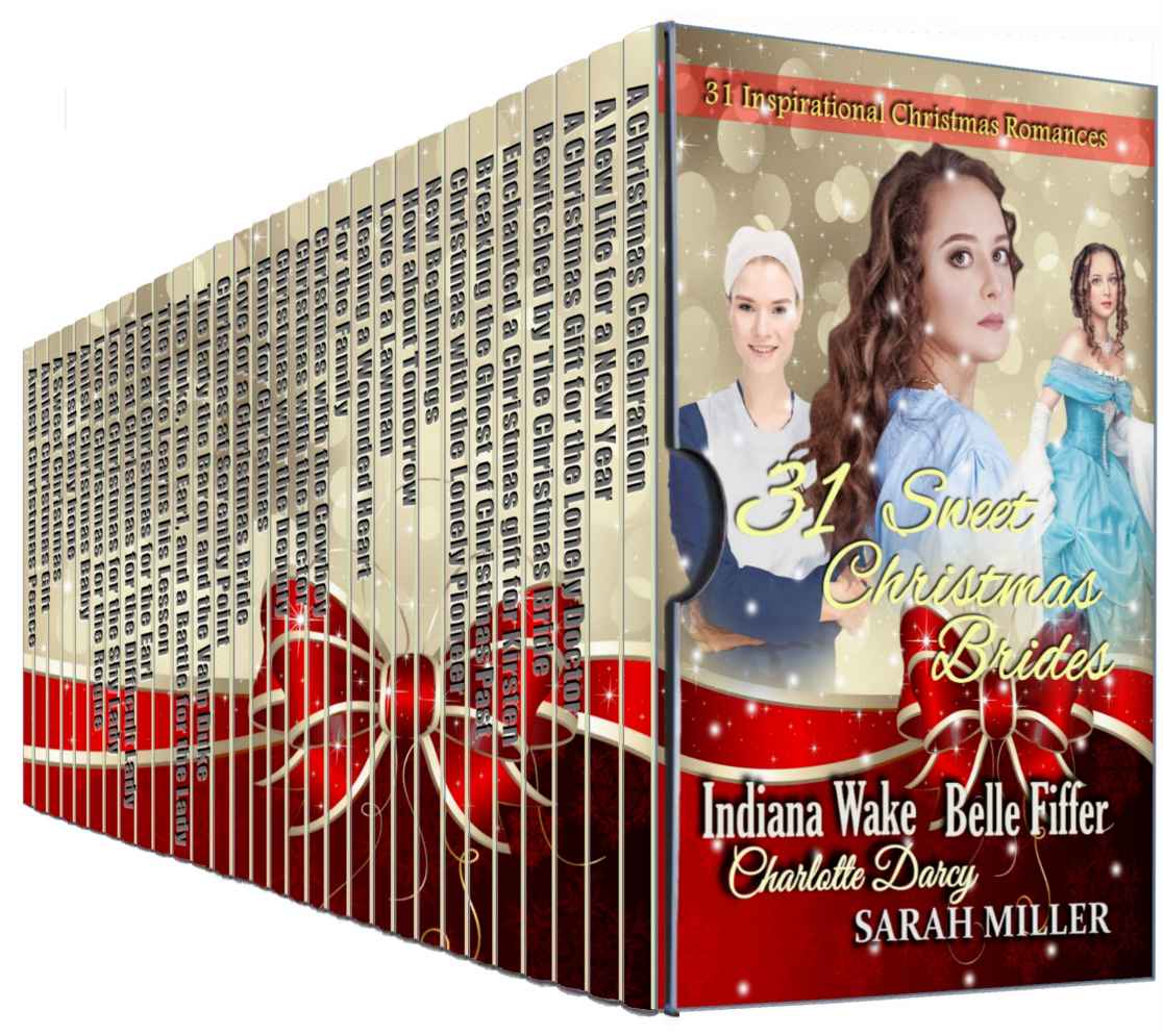 31 Sweet Christmas Brides Box Set 31 Inspirational Christmas Romances Wake
