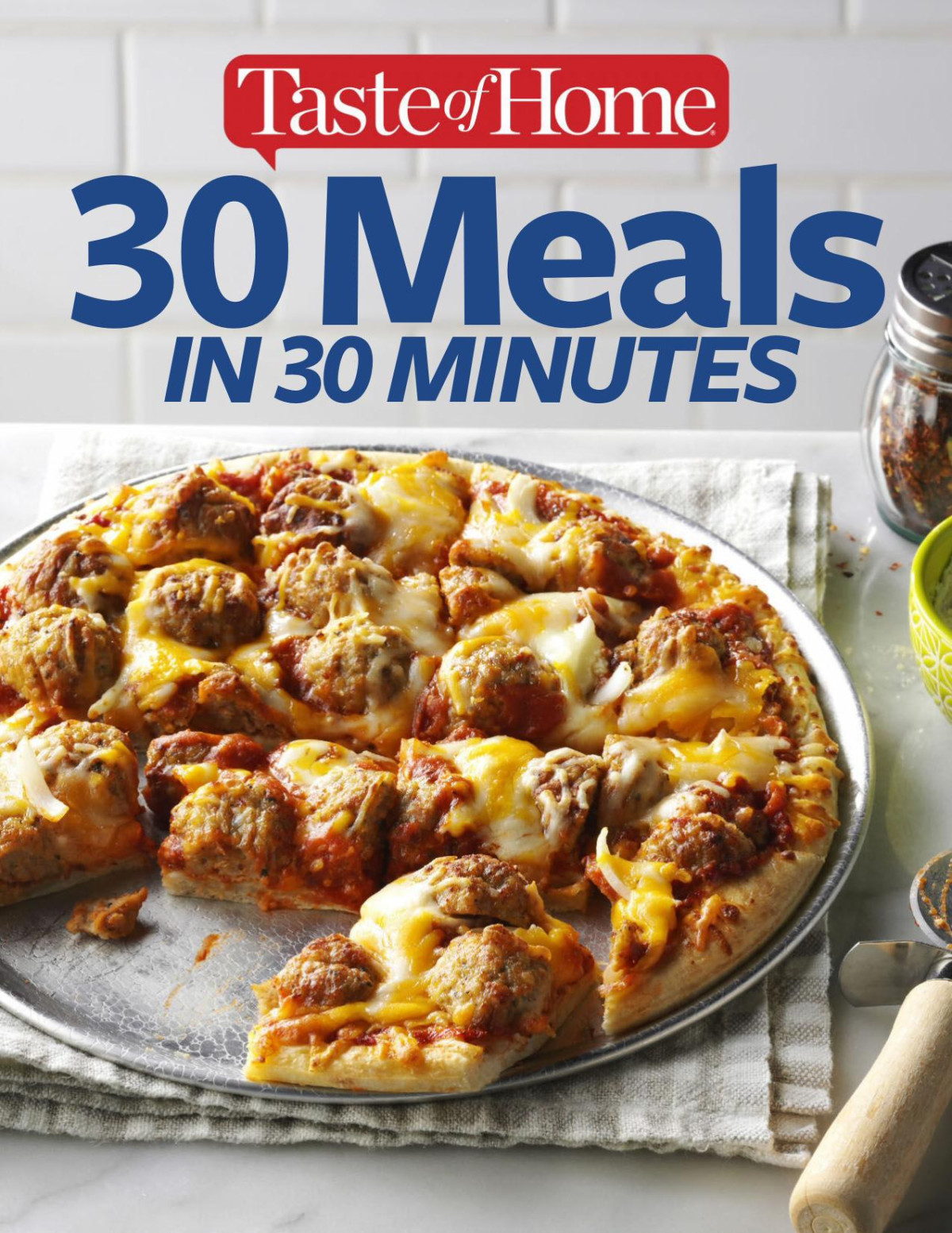 Taste of Home 30 Meals in 30 Minutes Taste Of Home