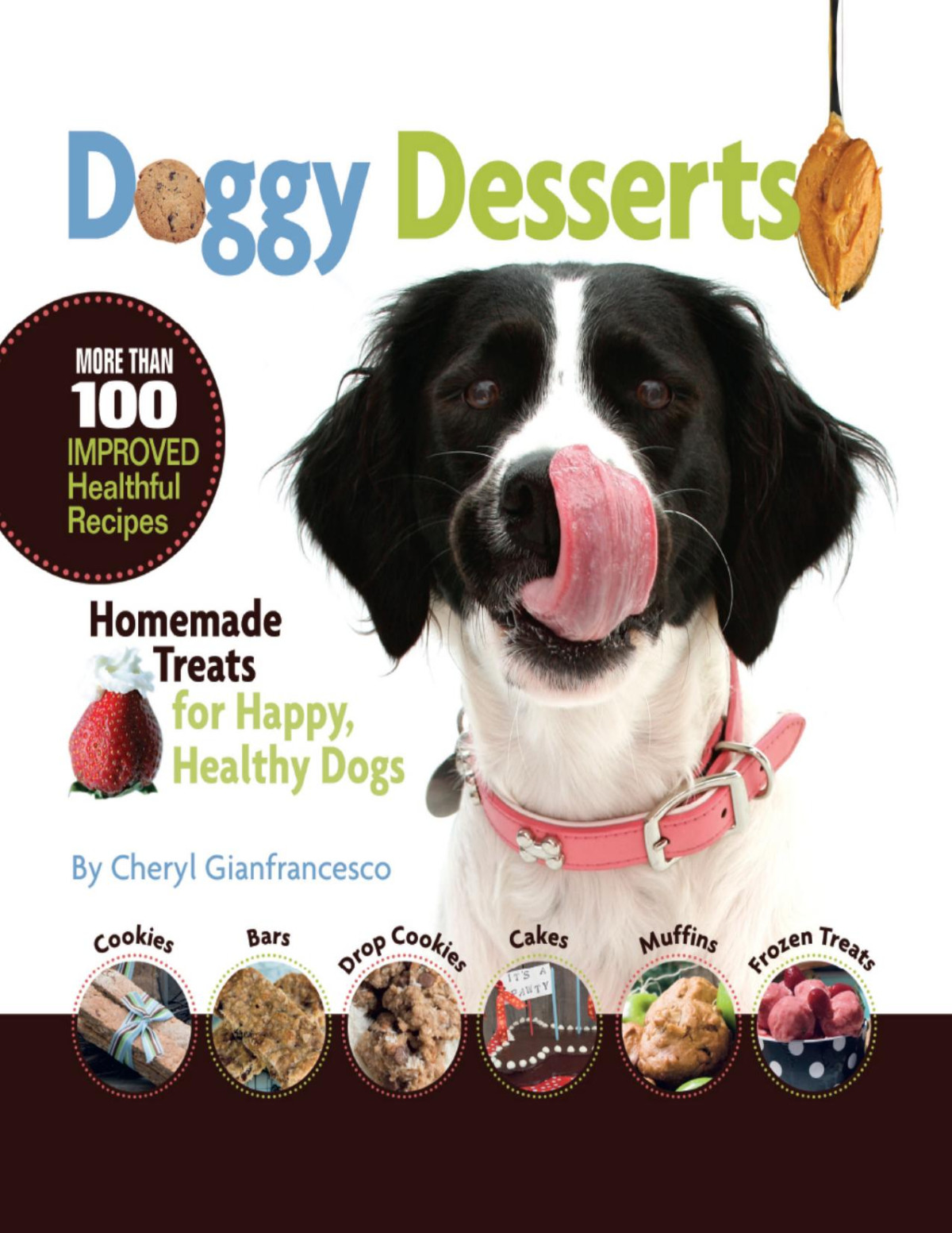 Doggy Desserts Cheryl Gianfrancesco Gianfrancesco Cheryl