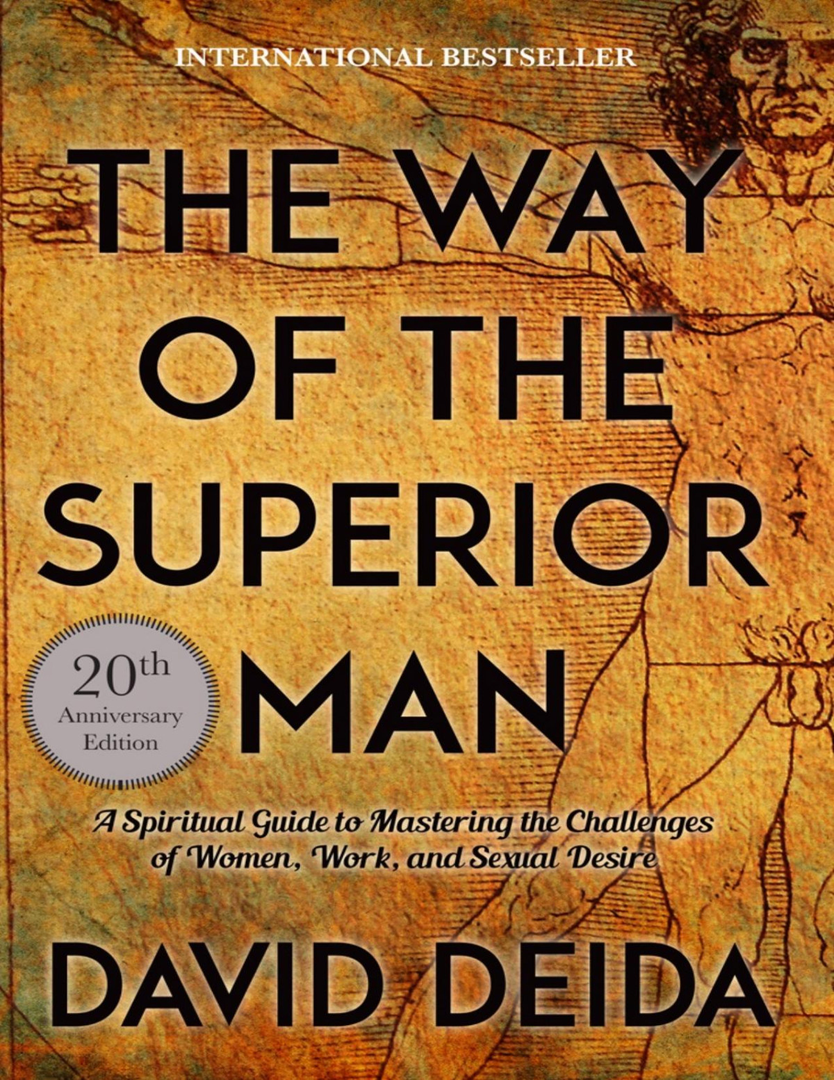 Way Of The Superior Man David Deida