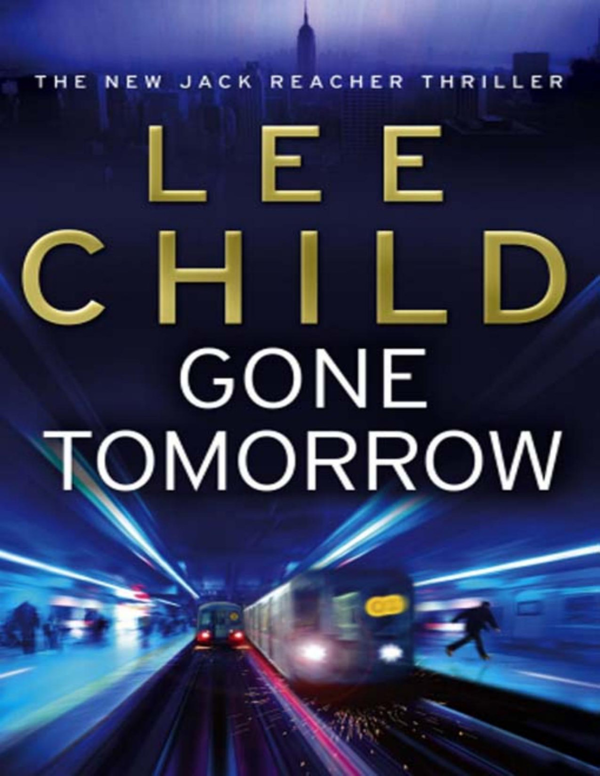 Gone Tomorrow Lee Child