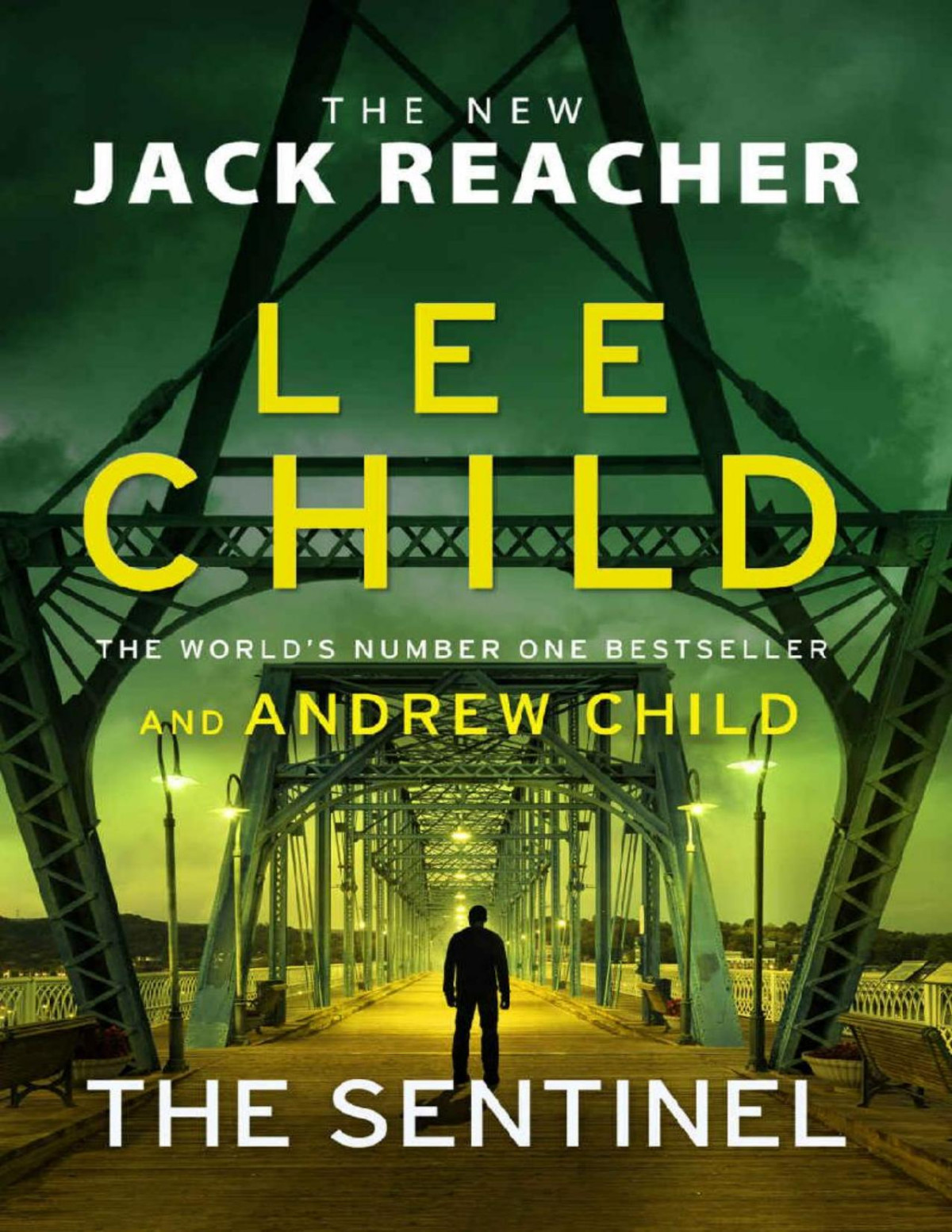 The Sentinel Lee Child Andrew Child