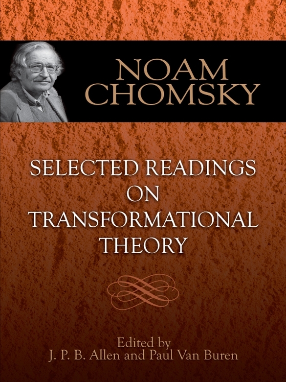 Selected Readings On Transformational Theory Noam Chomsky J P B Allen