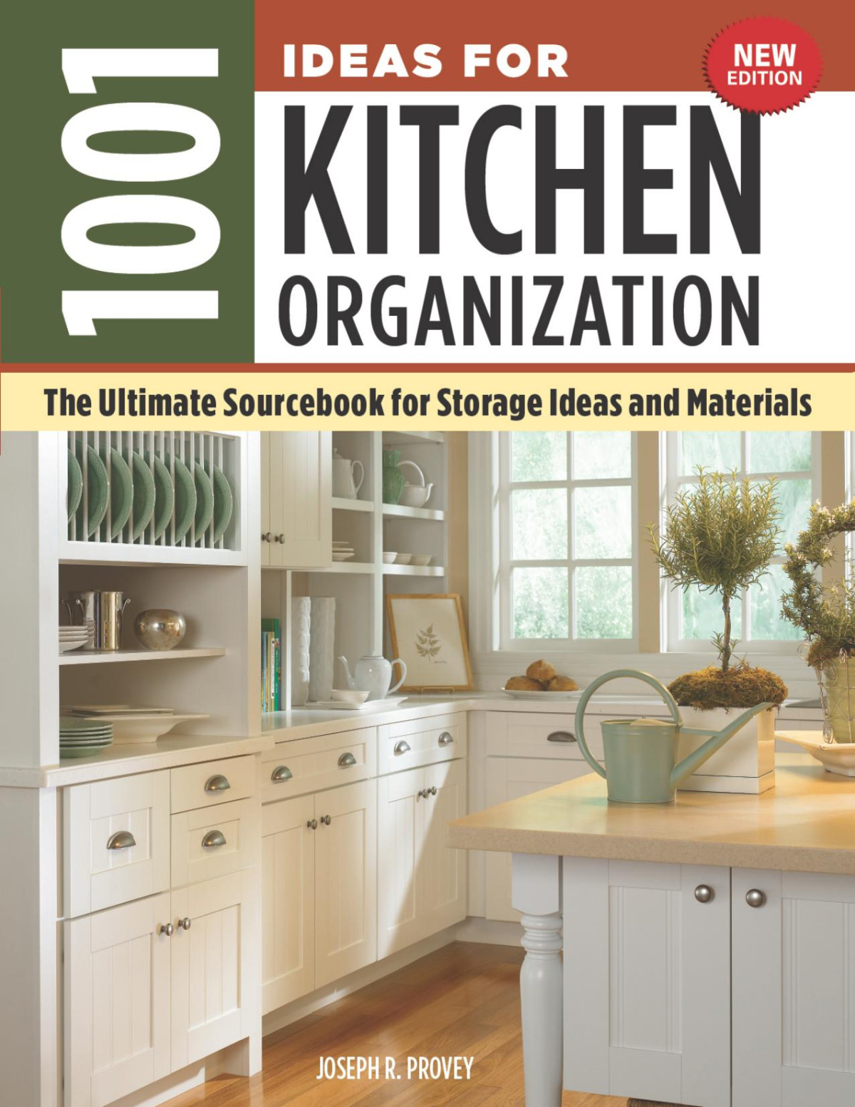1001 Ideas For Kitchen Organization New Edition Joseph R Provey Provey R