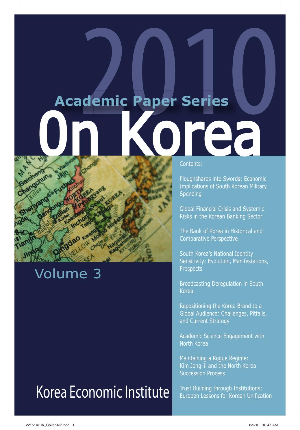 South Koreas National Identity Sensitivity Evolution Manifestations Prospects John Feffer Myungkoo Kang Thomas Cargill Gilbert Rozman Kisung Kwak Keith Dinnie Hyunjin Seo Stuart Thorson Bruce E Bechtol