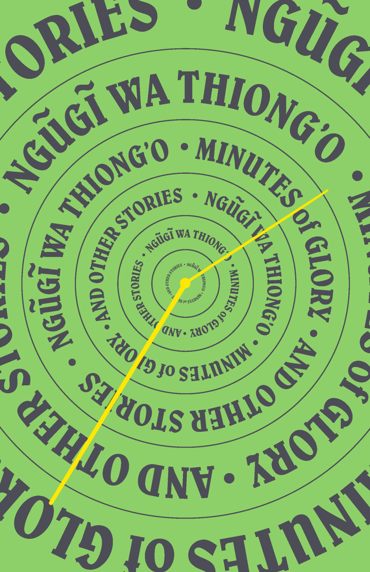 Minutes Of Glory Ngg Wa Thiongo