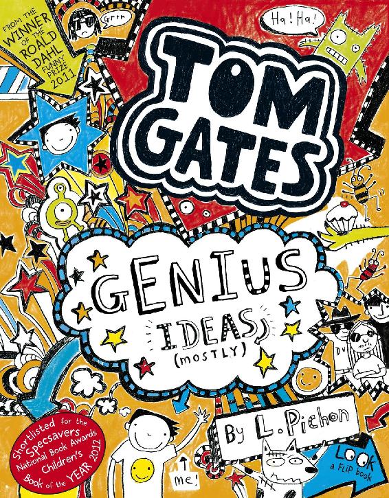 Tom Gates Genius Ideas Mostly Tom Gates Series Liz Pichon Pichon