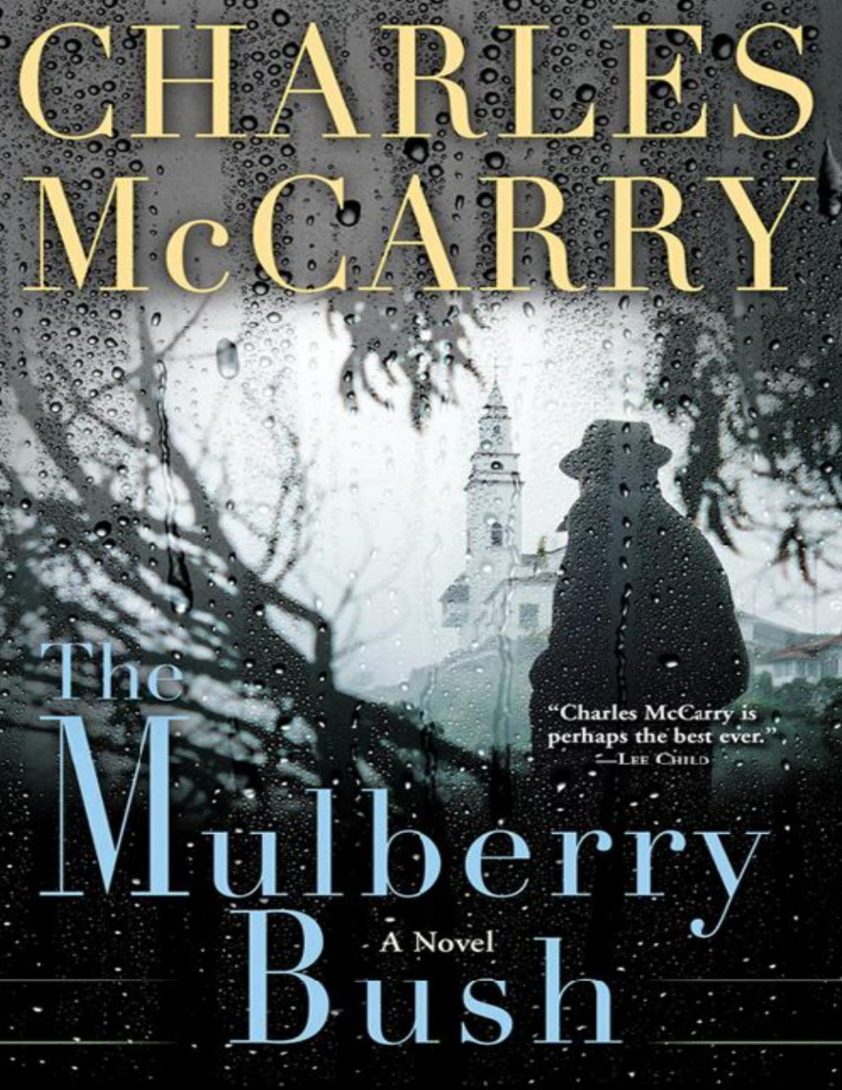 The Mulberry Bush 2015 Charles Mccarry Mccarry Charles