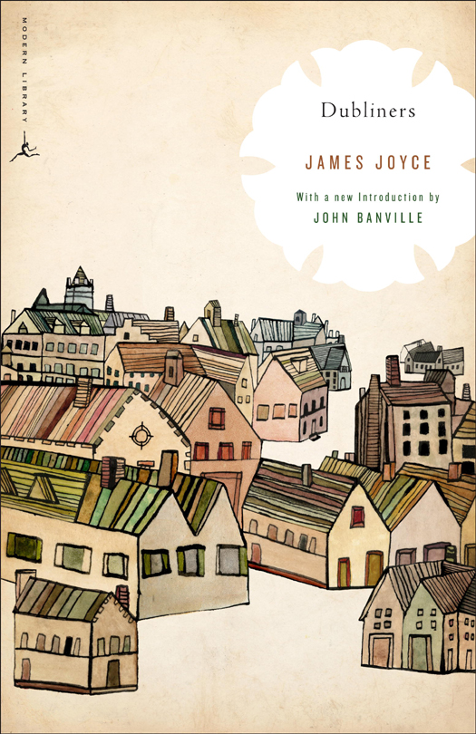 Dubliners James Joyce Joyce James