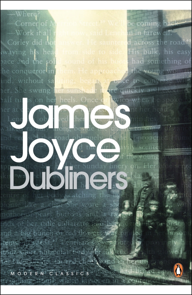 Dubliners James Joyce James Joyce Terence Brown
