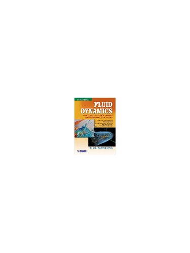 Fluid Dynamics With Complete Hydrodynamics And Boundary Layer Theory 11 Th M D Raisinghania
