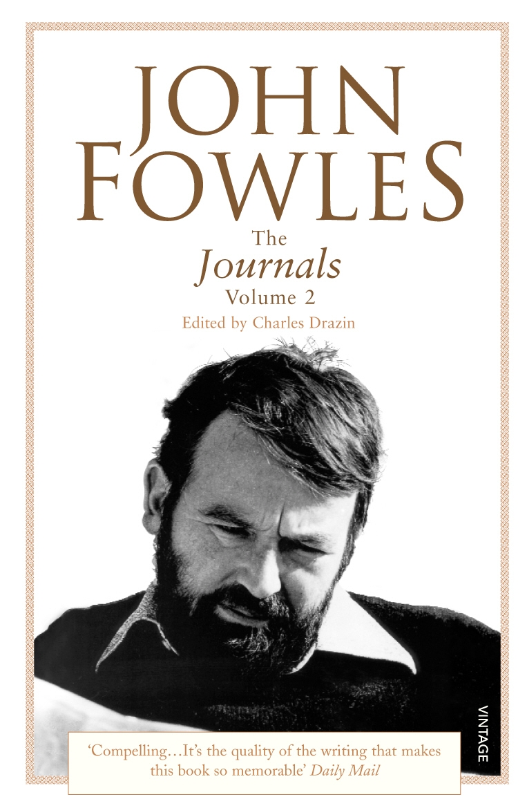 The Journals Volume 2 John Fowles