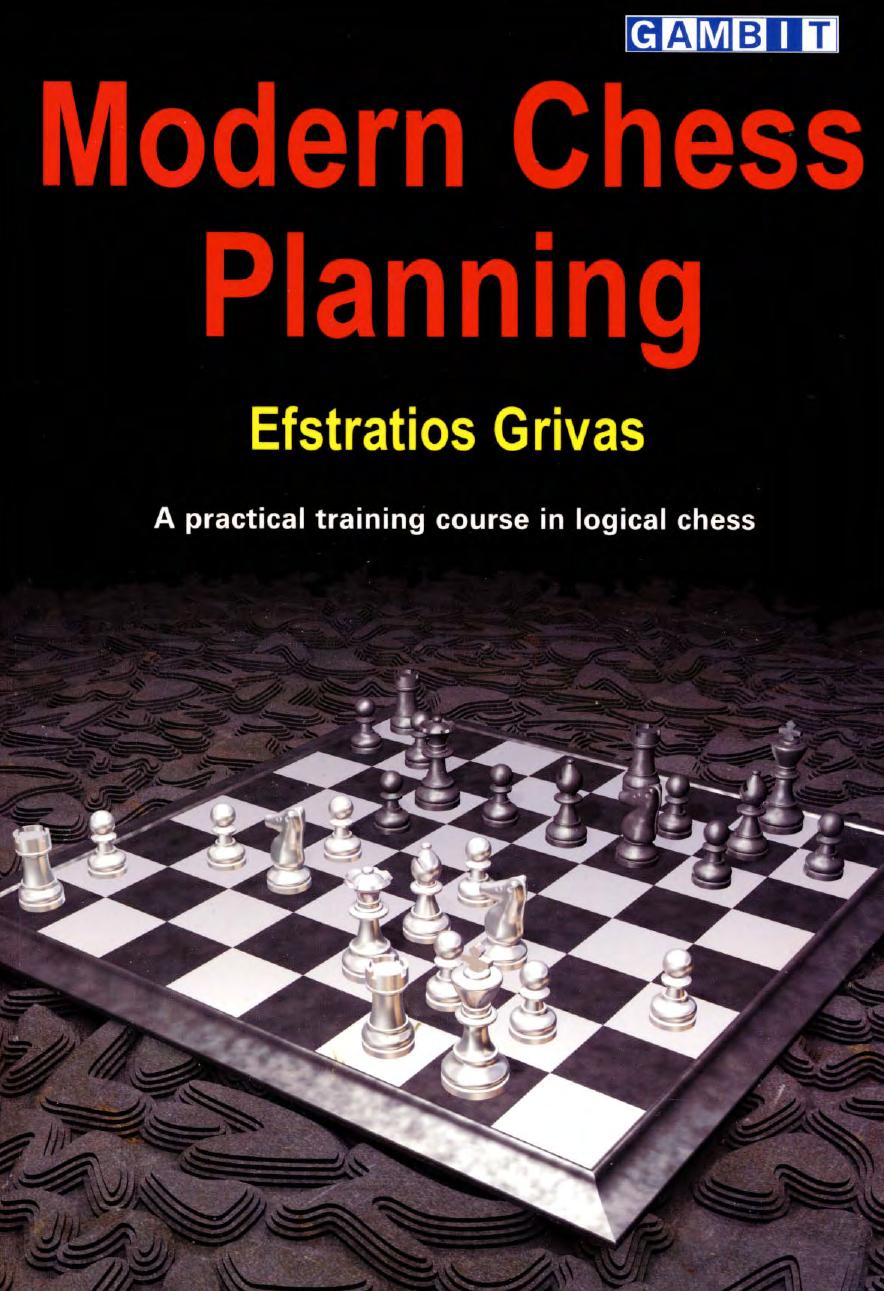 Modern Chess Planning Efstratios Grivas